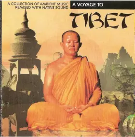 Couverture du produit · A Voyage To Tibet