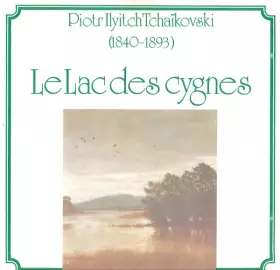 Couverture du produit · Le Lac Des Cygnes