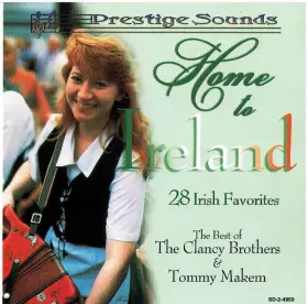 Couverture du produit · Home to Ireland - The Best of The Clancy Brothers & Tommy Makem