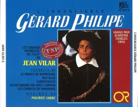 Couverture du produit · L'Inoubliable Gérard Philipe. Les Grands Moments Du TNP de Jean Vilar