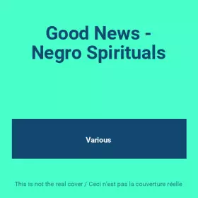 Couverture du produit · Good News - Negro Spirituals