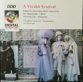Couverture du produit · A Vivaldi Festival: Famous Instrumental Concertos For Mandolin, Oboe, Violoncello And Bassoon