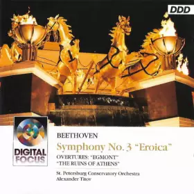 Couverture du produit · Symphony No. 3 - Overtures: "Egmont", "The Ruins Of Athens"