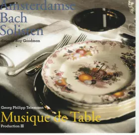 Couverture du produit · Georg Philipp Telemann Musique De Table Production III