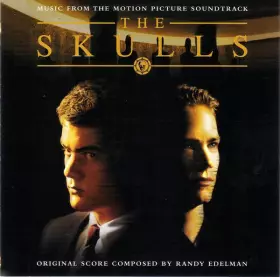 Couverture du produit · The Skulls (Music From The Motion Picture Soundtrack)