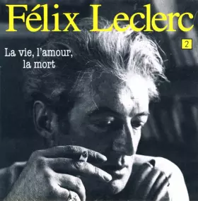 Couverture du produit · La Vie, L'amour, La Mort, Vol. 2