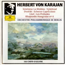 Couverture du produit · La Moldau · Vyšehrad / Scherzo Capriccioso / Les Préludes · Rhapsodie Hongroise N°. 4