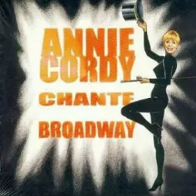 Couverture du produit · Annie Cordy Chante Broadway