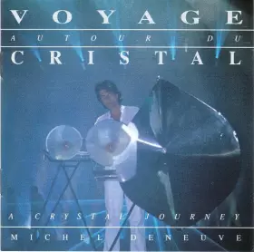 Couverture du produit · Voyage Autour Du Cristal . A Crystal Journey