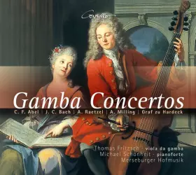 Couverture du produit · Gamba Concertos: C.F. Abel, J.C. Bach, A. Raetzel, A. Milling & Graf zu Hardeck