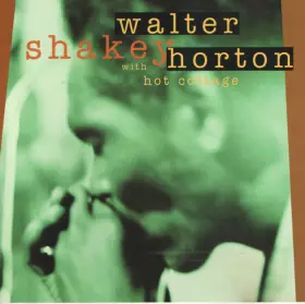Couverture du produit · Walter Shakey Horton With Hot Cottage