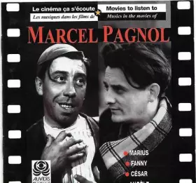 Couverture du produit · Les Musiques De Films De Marcel pagnol