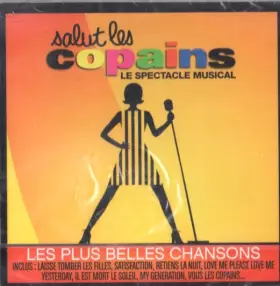 Couverture du produit · Salut Les Copains - Le Spectacle Musical