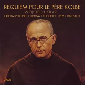 Couverture du produit · Requiem Pour Le Père Kolbe