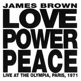 Couverture du produit · Love Power Peace - Live At The Olympia, Paris, 1971
