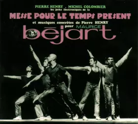 Couverture du produit · Les Jerks Électroniques De La Messe Pour Le Temps Présent Et Musiques Concrètes De Pierre Henry Pour Maurice Béjart