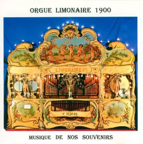 Couverture du produit · Orgue Limonaire 1900 - Musique De Nos Souvenir