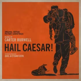 Couverture du produit · Hail Caesar! (Original Motion Picture Soundtrack)