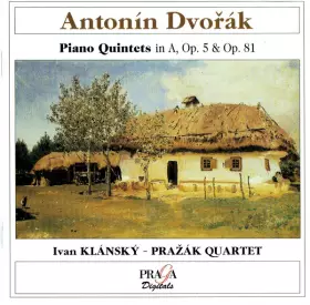 Couverture du produit · Piano Quintets in A, Op. 5 & Op. 81