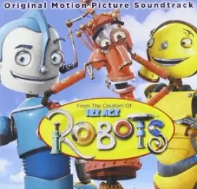 Couverture du produit · Robots (Original Motion Picture Soundtrack)