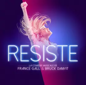 Couverture du produit · Résiste (La Comédie Musicale De France Gall & Bruck Dawit)