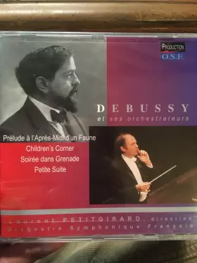 Couverture du produit · Debussy et ses orchestrateurs