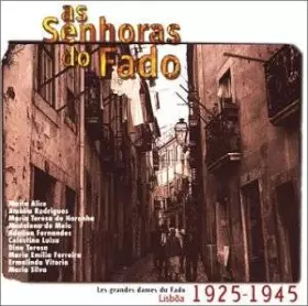 Couverture du produit · As Senhoras Do Fado: Lisbon 1925-1945