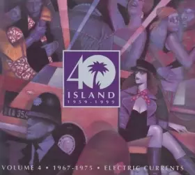Couverture du produit · Volume 4 • 1967 - 1975 • Electric Currents