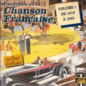 Couverture du produit · Panorama De La Chanson Française Volume 1 De 1919 À 1943