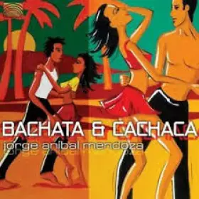 Couverture du produit · Bachata & Cachaca