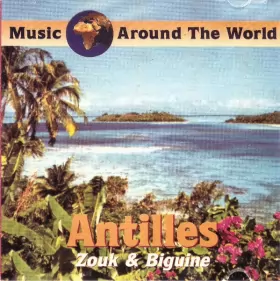 Couverture du produit · Antilles - Zouk & Biguine