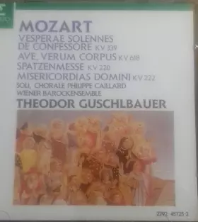 Couverture du produit · Vesperae Solennes de Confessore Kv 339 Ave, Verum Corpus Kv 618 Missa Brevis Kv 220 Offertorium de Tempore de "Misericordias Do