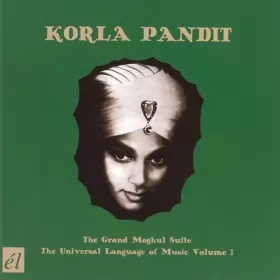 Couverture du produit · The Grand Moghul Suite / The Universal Language Of Music Volume 1