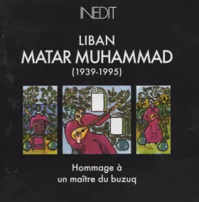 Couverture du produit · Liban (1939-1995) Hommage À Un Maître Buzuq