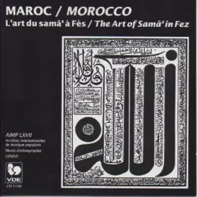 Couverture du produit · Maroc: L'art du Samâ' à Fès  Morocco: The Art of Samâ' In Fez