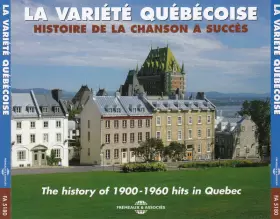 Couverture du produit · La Variété Québécoise - Histoire De La Chanson À Succès