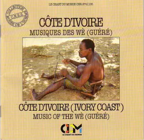 Couverture du produit · Côte D'Ivoire Musique Des Wè (Guéré)  Côte D'Ivoire (Ivory Coast) Music Of The Wé (Guéré) 