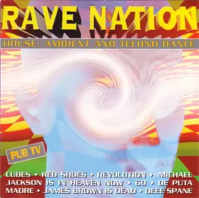 Couverture du produit · Rave Nation (House, Ambient And Techno Dance)