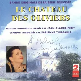 Couverture du produit · Le Chateau Des Oliviers (Bande Originale De La Série Télévisée)