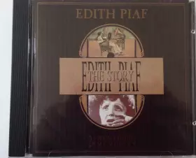Couverture du produit · The Edith Piaf Story (24 phonographic memories)