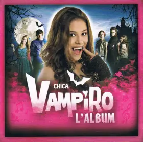 Couverture du produit · Chica Vampiro, L'album
