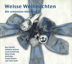 Couverture du produit · Weisse Weihnachten (Die Schönsten Melodien)