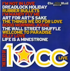 Couverture du produit · The Best Of 10cc Live