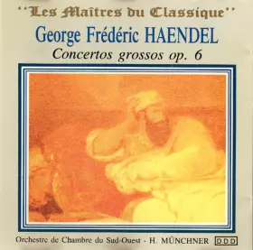 Couverture du produit · Concertos Grossos Op. 6