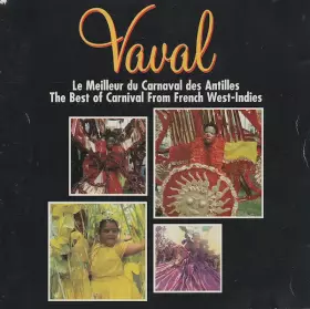 Couverture du produit · Vaval - Le Meilleur Du Carnaval Des Antilles