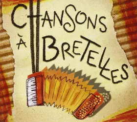 Couverture du produit · Chansons À Bretelles