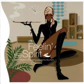Couverture du produit · Feelin' The Spirit (Groovy Rhythm'n'Soul Gems Collected By Blue Note)