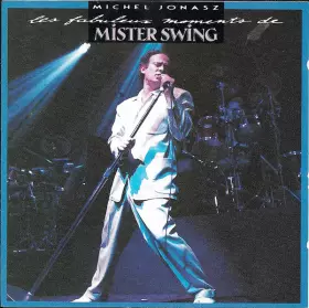 Couverture du produit · Les Fabuleux Moments De Mister Swing