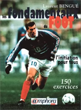 Couverture du produit · Les fondamentaux du Foot
