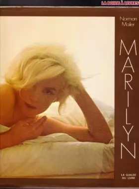 Couverture du produit · Marilyn une biographie par Norman Mailer